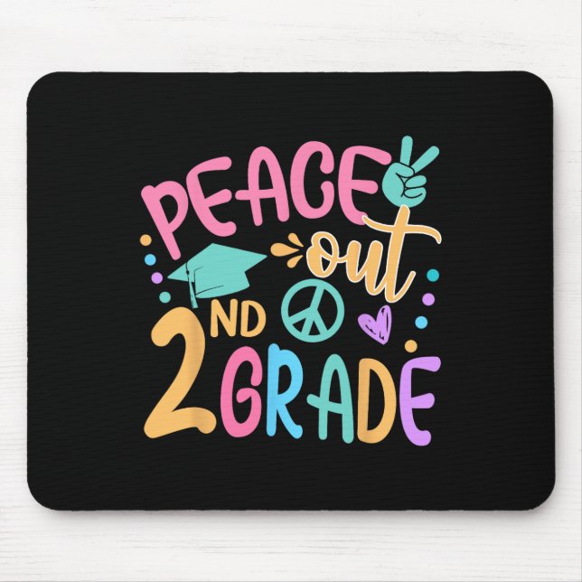 Peace Out 2. Klasse Bye Bye School Hallo Sommer Mousepad (Vorne)