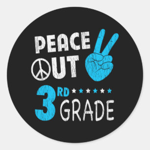 Peace Out 3. Klasse Niedliche lustige Kinder zurüc Runder Aufkleber