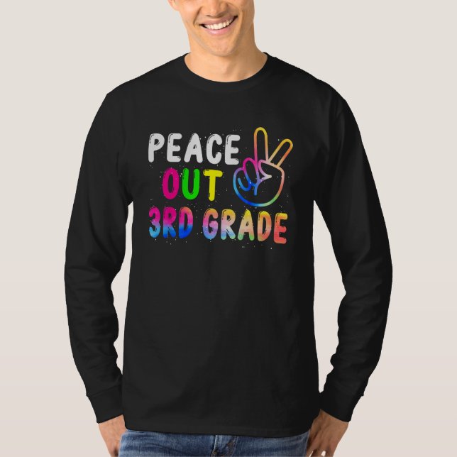 Peace Out 3rd Grade Last Day of School Teacher Gir T-Shirt (Vorderseite)