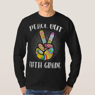 Peace Out 5. Klasse letzten Tag der Schule 5. Grad T-Shirt