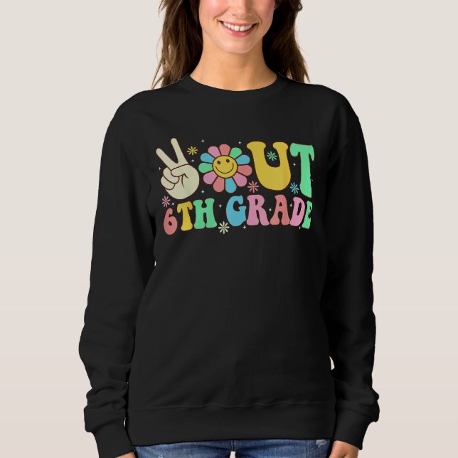 Peace Out 6th Grade Graduation  Student Boy Girl K Sweatshirt (Vorderseite)