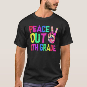 Peace Out 8. Grade Funny Achte Grade Abschluss T-Shirt