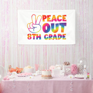 Peace Out Achte Klasse Gefärbte Krawatte Letzter T Banner