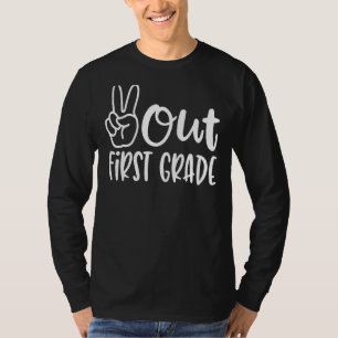 Peace Out First Grade letzten Schultag 1. Klasse T-Shirt