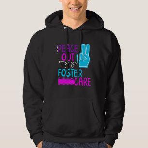 Peace Out Foster Care Kids Moderner Tag der Adopti Hoodie