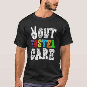 Peace Out Foster Care Partys Adoption fördert Pfle T-Shirt