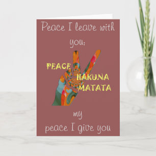 Peace Out: Hakuna Matata Vibes unterzeichnen Karte