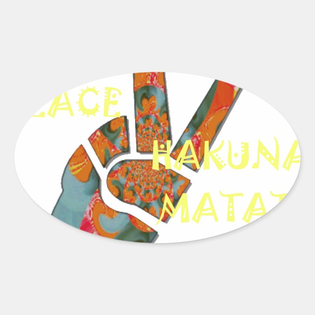 Peace Out: Hakuna Matata Vibes unterzeichnen Ovaler Aufkleber (Vorderseite)