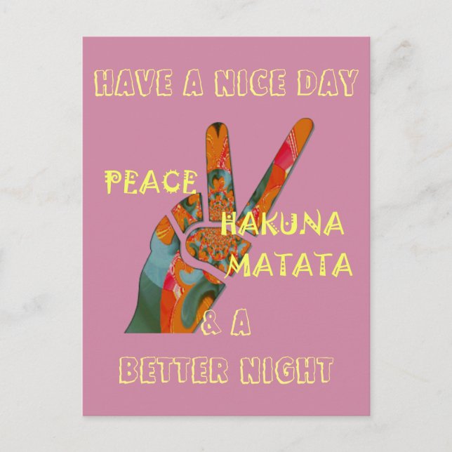 Peace Out: Hakuna Matata Vibes unterzeichnen Postkarte (Vorderseite)