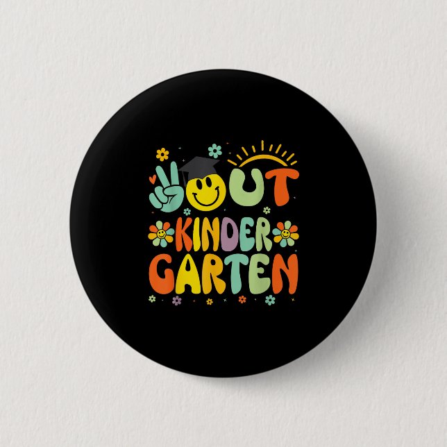 Peace Out Kindergarten Cl of 2025 Goodbye Graduati Button (Vorderseite)