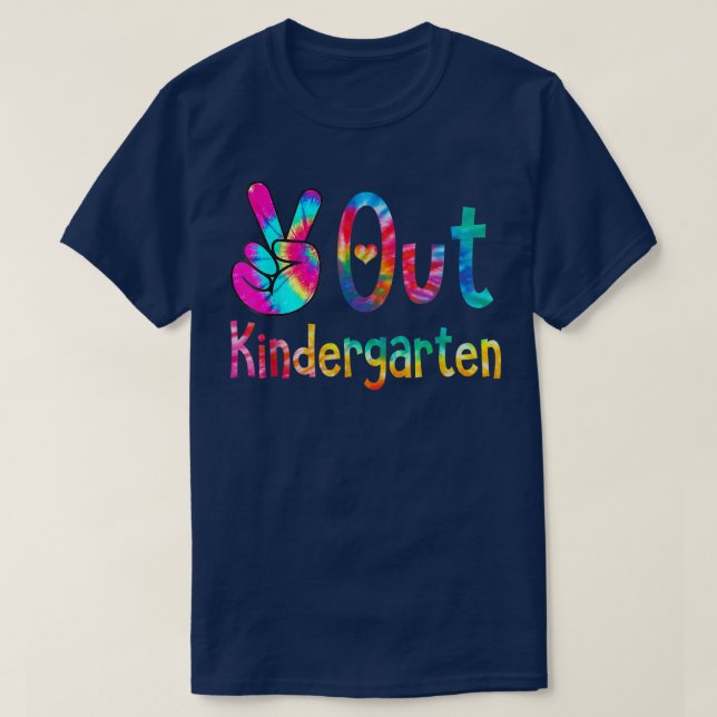 Peace Out Kindergarten Gefärbte Krawatte Abschluss T-Shirt (Design vorne)