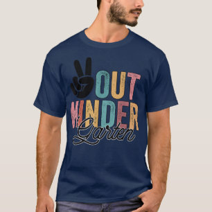 "Peace Out Kindergarten" Letzter Schultag 2022 Gra T-Shirt