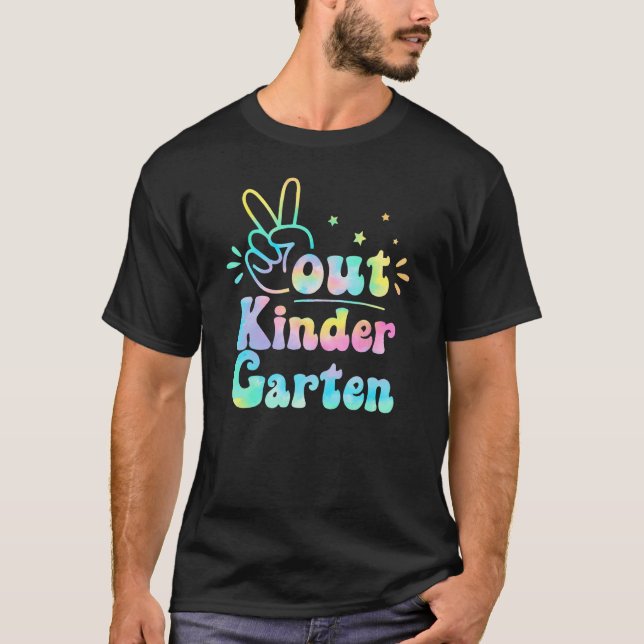Peace Out Kindergarten Tie Dye Last Day Of School  T-Shirt (Vorderseite)