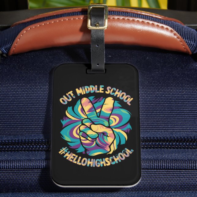 Peace Out Middle Hello High School Gefärbte Krawat Gepäckanhänger (Vorderseite Insitu 2)