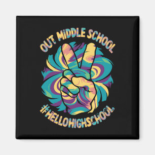 Peace Out Mittel Hello High School School Tie Dye  Magnet