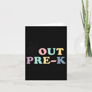 Peace Out Pre-k Cl von 2025 Abschluss Frauen Kind Karte