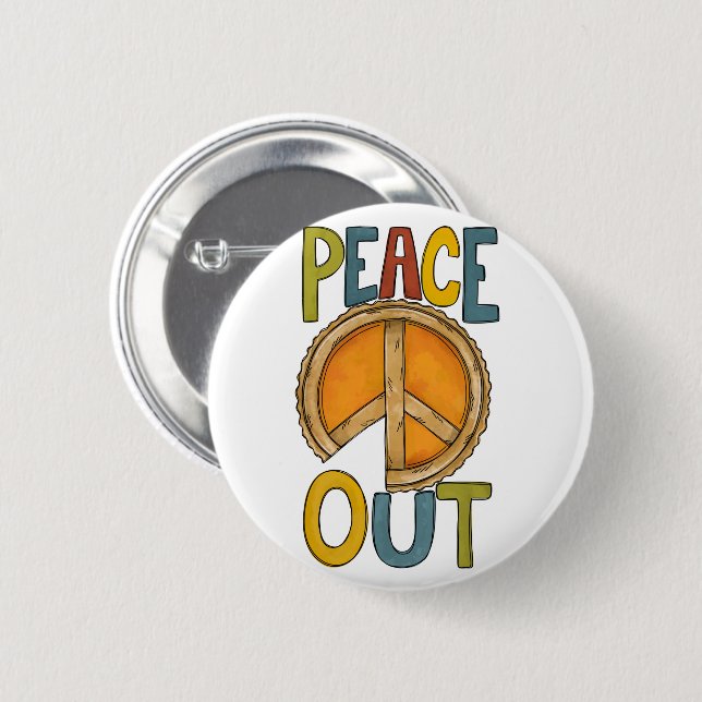 Peace Out Pumpkin Pie Button (Vorne & Hinten)