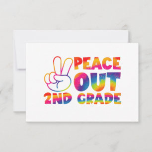 Peace Out Second Grade Gefärbte Krawatte Letzter T Dankeskarte