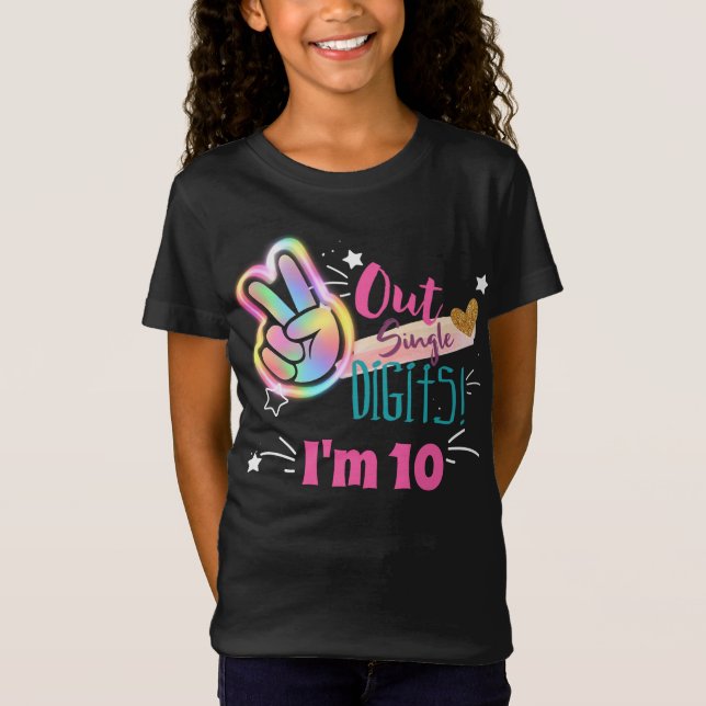 Peace Out Single Digits Ich bin 10 glücklich Gebur T-Shirt (Vorderseite)