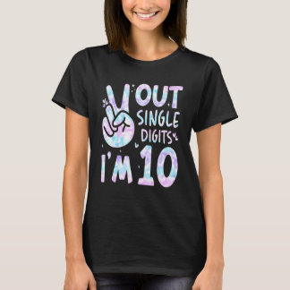 Peace Out Single Digits Ich bin 10 Jahre alt 10. T-Shirt