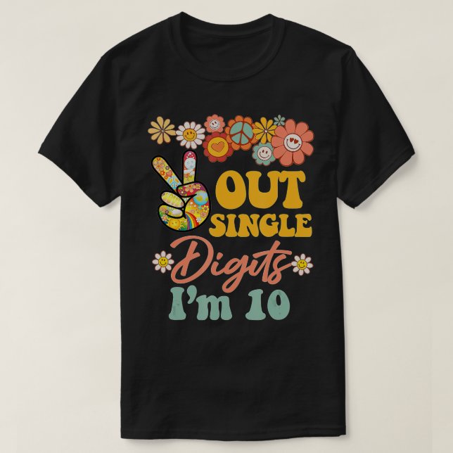 Peace Out Single Digits Im 10 Retro Sonnenblume T-Shirt (Design vorne)