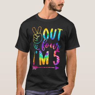 Peace Out Vier Ich bin 5 Gefärbte Krawatten 5. Hap T-Shirt