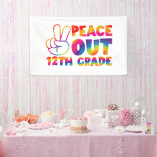 Peace Out Zwölfte Klasse Tie Dye 12. Klasse  Banner