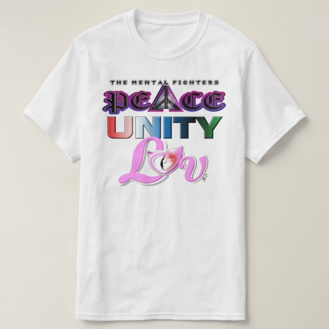 PEACE UNITY AND LOVE T-Shirt (Design vorne)