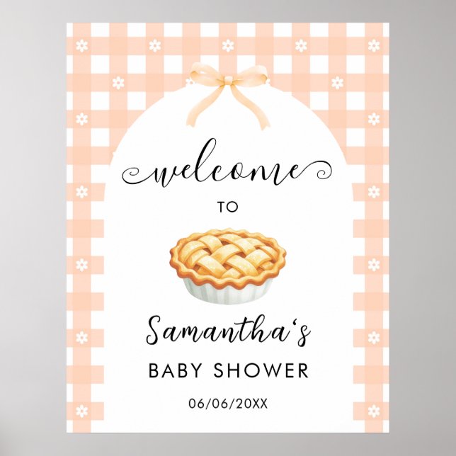 Peach Coquette Pie Baby Shower Welcome Poster (Vorne)