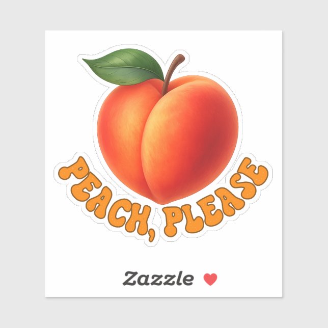 Peach Please Funny Vinyl Cut Sticker (Blatt)