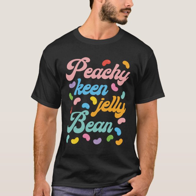 Peachy Keen Jelly Bean T-Shirt (Vorderseite)