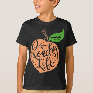 Peachy Life Einzigartiges Peach Zitat Obst Zeichn T-Shirt