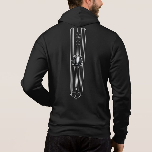 PEAFDOVE® SILVER EGG ZIP HOODIE — I AM A MAN (Rückseite)