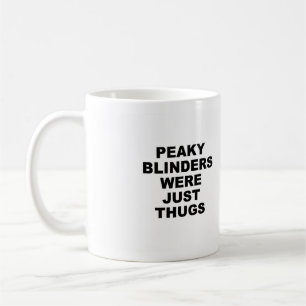 Peaky Blindere Tasse