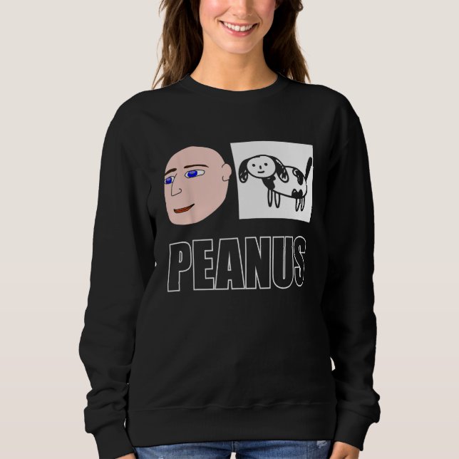 Peanus Cringe Verflucht unaufhaltsam Meme Spaß Wei Sweatshirt (Vorderseite)