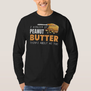 Peanut Butter denkt über mich Jelly Food Graphic T-Shirt