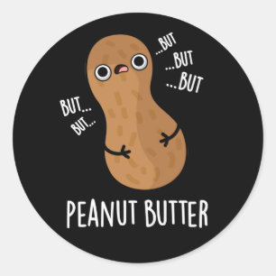 Peanut Butter Funny Nut Puck Dark BG Runder Aufkleber