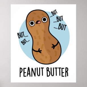 Peanut Butter Funny Nut Puff Poster