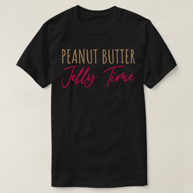 Peanut Butter Jelly Time Bff Love Match Perfect 14 T-Shirt (Design vorne)