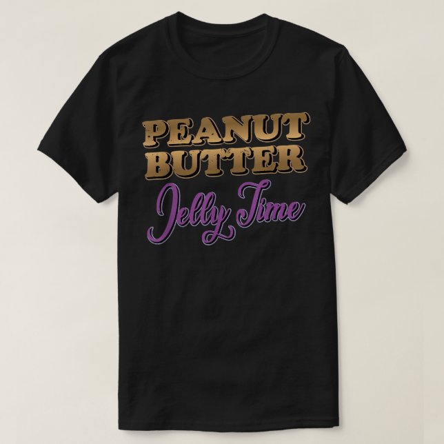 Peanut Butter Jelly Time BFF Love Match Perfect  T-Shirt (Design vorne)