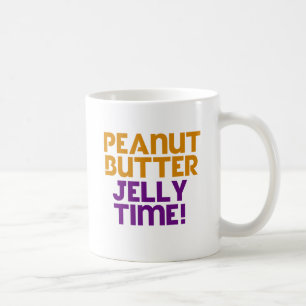 Peanut Butter Jelly Time Tasse