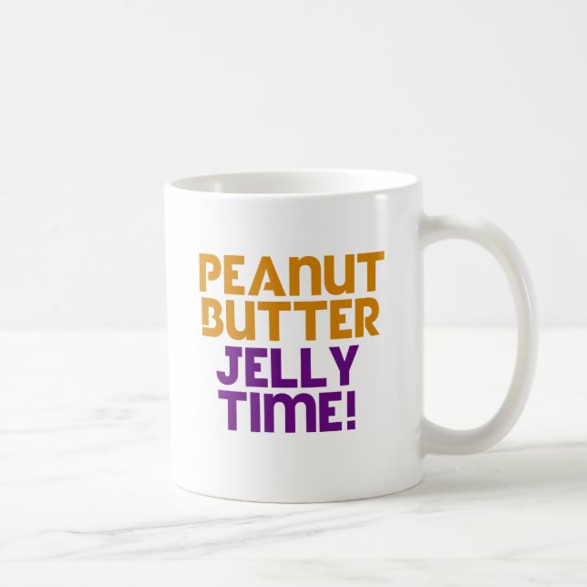 Peanut Butter Jelly Time Tasse (Rechts)