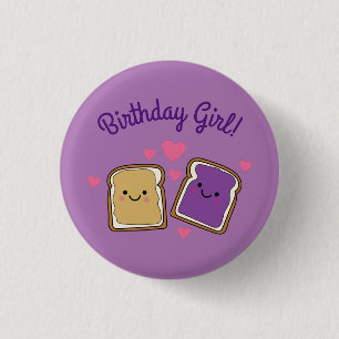 Peanut Butter und Jelly Birthday Girl Button PBJ