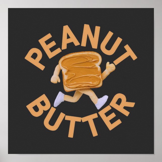 Peanut Butter Vibes Funny & Niedlich Design Poster (Vorne)