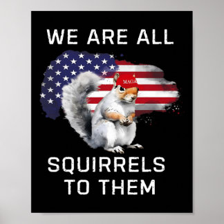 Peanut The Squirrel - Gerechtigkeit für Peanut Meg Poster