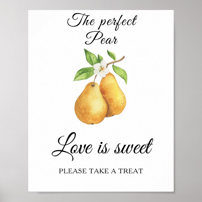 Pear bridal shower Love is sweet take a treat Poster (Vorne)