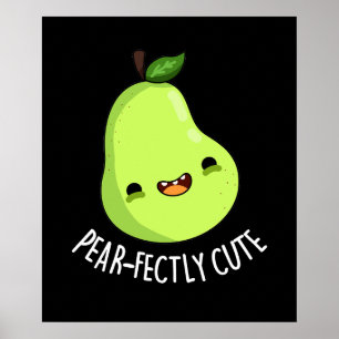 Pear-Funny Seet Fruit Birne Pun Dark BG Poster