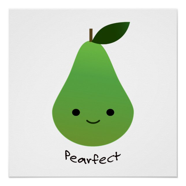 Pearfect Niedlich Kawaii Pear Poster (Vorderseite)