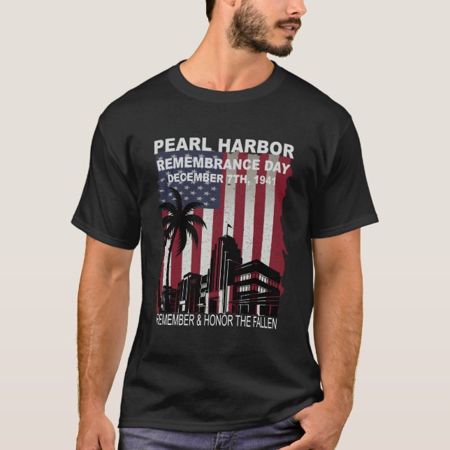 Pearl Harbor Remembrance Day December 7th T-Shirt (Vorderseite)
