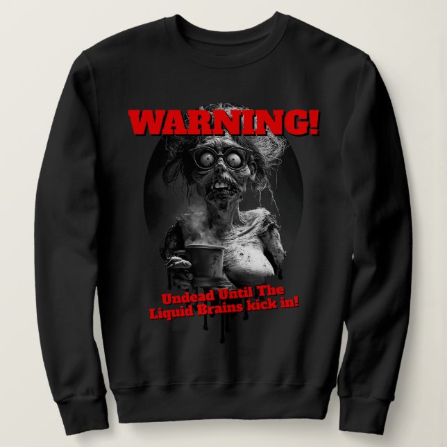 Pearl: Liquid Brain Mornings T-Shirt Sweatshirt (Design vorne)